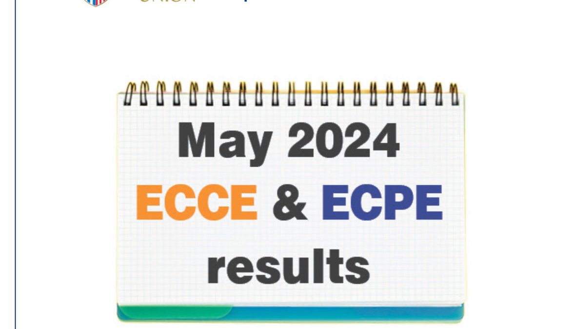 ECCE and ECPE exam results