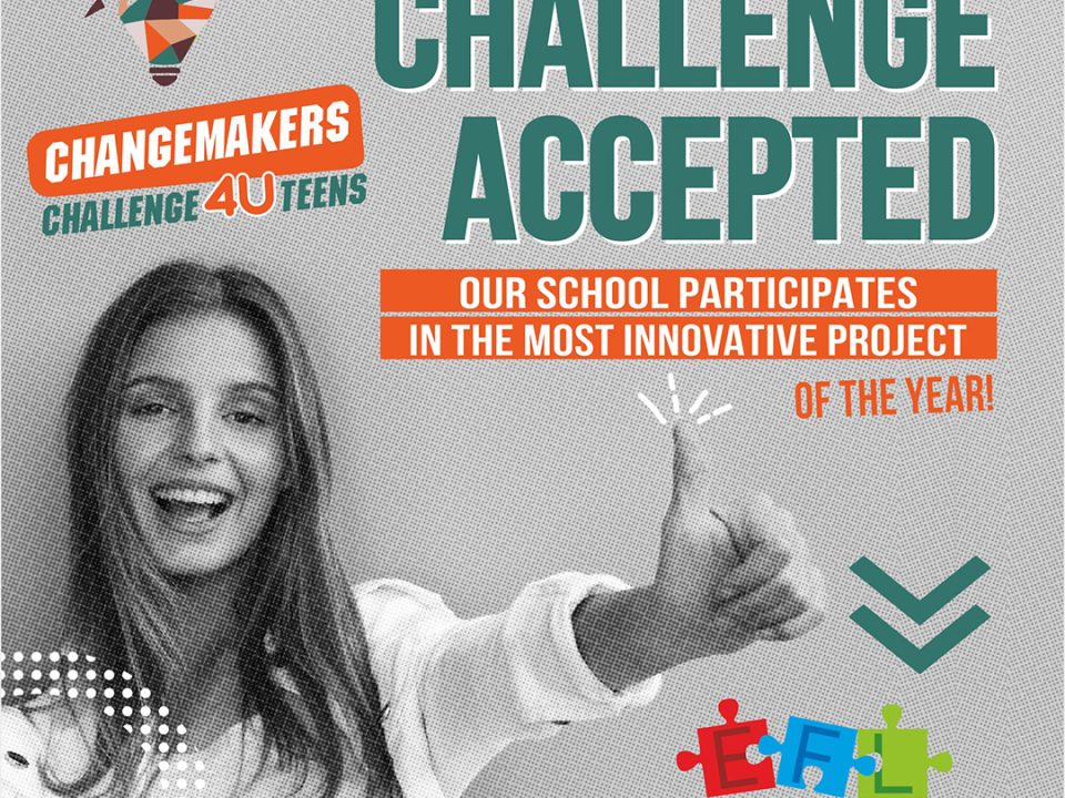 Change Makers Youth Challenge - Ένα Νέο Καινοτόμο Project για τους Μαθητές του EFL Kritikou